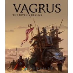 Vagrus - The Riven Realms Mac破解版