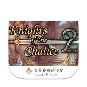 Knights of the Chalice 2 Mac破解版-史蒂芬周的博客