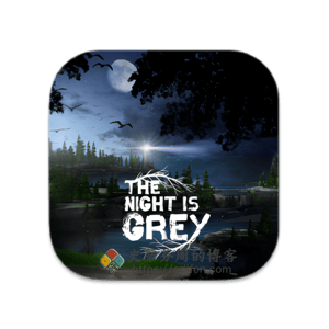 THE NIGHT IS GREY Mac破解版-史蒂芬周的博客