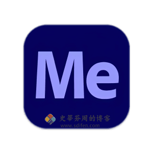 Adobe Media Encoder 2025 25.2.0 Mac中文破解版-史蒂芬周的博客