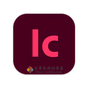 Adobe InCopy 2025 20.3 Mac中文破解版-史蒂芬周的博客