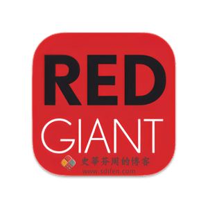 Red Giant Universe 2024.2.0 Mac破解版-史蒂芬周的博客
