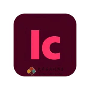 Adobe InCopy 2026 21.6.0 Mac中文破解版-史蒂芬周的博客