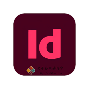 Adobe InDesign 2026 21.6.0 Mac中文破解版-史蒂芬周的博客